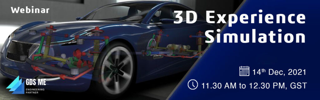 Webinar on 3DExperience Simulation